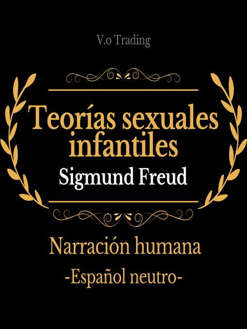Title details for Teorías sexuales infantiles by Sigmund Freud - Available